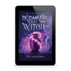 Ebook cover of 'Be Careful What You Witch For' by Tee Harlowe on a tablet screen.