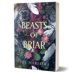 Book cover of 'Beasts of Briar' by Tee Harlowe with floral and feather design.