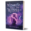 Book cover of 'Be Careful What You Witch For' by Tee Harlowe with a purple and black background.