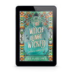 E-reader displaying the book cover of 'This Witch is Not Wicked' by Tee Harlowe on a white background