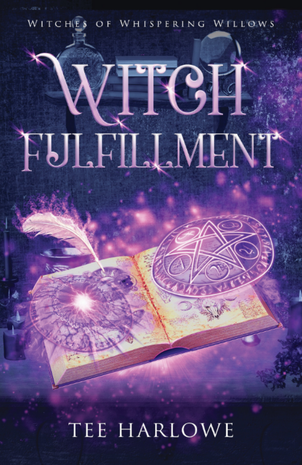 Book cover of 'Witch Fulfillment' by Tee Harlowe with a magical design featuring an open book, pentacle, and feather.